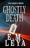 [Ghostly 07] • Ghostly Death
